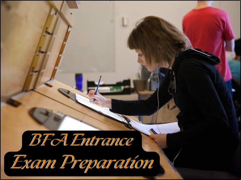 Bfa Entrance Exam Preparation